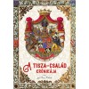 A Tisza-csal&aacute;d kr&oacute;nik&aacute;ja - Gr&oacute;f Tisza K&aacute;lm&aacute;n