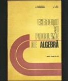 EXERCIȚII ȘI PROBLEME DE ALGEBRĂ - NĂSTĂSESCU CULEGERE MATEMATICĂ CLASA IX -XIII