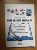 N4 Curs de fizica generala - vol 1 - Carmen Liliana Schiopu
