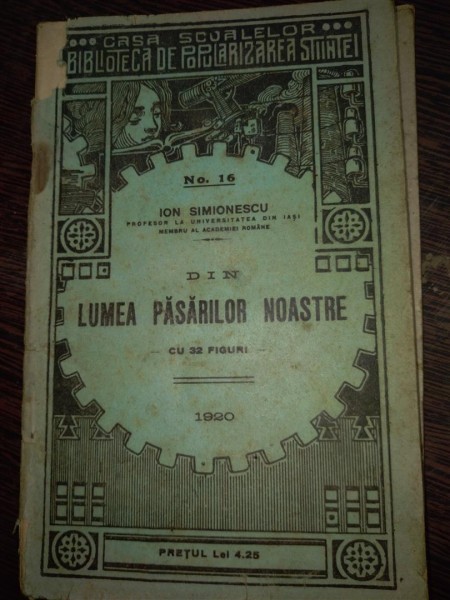 DIN LUMEA PASARILOR NOASTRE NO. 16, EDITIA A II-A de ION SIMIONESCU