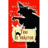Trai de vrajitor (editie de buzunar) - Diana Wynne Jones