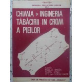CHIMIA SI INGINERIA TABACIRII IN CROM A PIEILOR-NICOLAE BADEA, FLORIN VITAN, STELIAN-SERGIU MAIER-231784