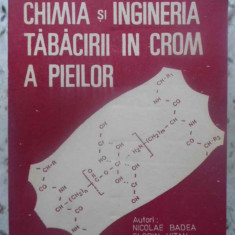 CHIMIA SI INGINERIA TABACIRII IN CROM A PIEILOR-NICOLAE BADEA, FLORIN VITAN, STELIAN-SERGIU MAIER