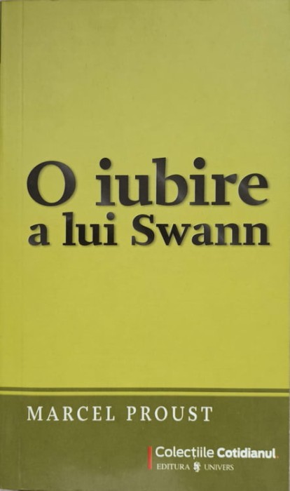 O IUBIRE A LUI SWANN-MARCEL PROUST-271825