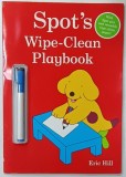 SPOT &#039;S WIPE - CLEAN PLAYBOOK by ERIC HILL , 2011