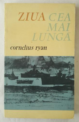 Cornelius Ryan - Ziua cea mai lunga foto