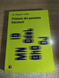 Ion Bogdan Lefter - Prietenii din povestea literaturii (Editura Paralela 45, 2013)