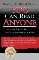 You Can Read Anyone: Never Be Fooled, Lied To, or Taken Advantage of Again foto