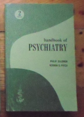 Handbook of psychiatry / Philip Solomon, Vwenon D. Patch foto