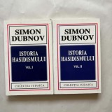 Simon Dubnov - Istoria hasidismului - 2 Vol.