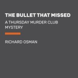 Thursday Murder Club Book 3: The Third Book in the Thursday Murder Club Series