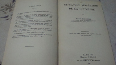 Victor V. Badulesco-La situation monetaire de la Roumanie-Paris-1930-in franceza foto