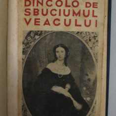 DINCOLO DE SBUCIUMUL VEACULUI de C. GANE , 1939