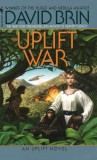 David Brin - The Uplift War ( The Uplift Saga #3 )