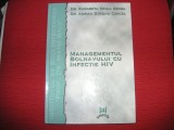 Managementul Bolnavului Cu Infectie Hiv - Elisabeta O. Benea