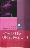 Povestea unei pasiuni Ford Madox Ford, Litera