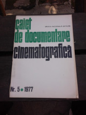 CAIET DE DOCUMENTARE CINEMATOGRAFICA NR.5/1977 foto