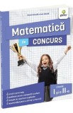 Matematica de concurs - Clasele 1-2 - Ioan Dancila, Eduard Dancila