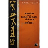 N. Nitu - Indrumar pentru ridicarea calificarii lacatusilor de intretinere (Editia: 1964)