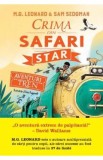 Aventuri in tren. Crima din Safari Star - M.G. Leonard, Sam Sedgman, 2021