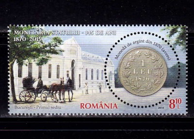 RO 2015 LP 2068 &amp;quot;145 ani Monetaria Statului &amp;quot;, serie , MNH foto