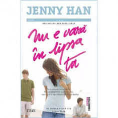 Nu e vara in lipsa ta. Seria Vara Volumul 2 - Jenny Han