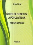 Studii de genetica a populatiilor - Notiuni teoretice