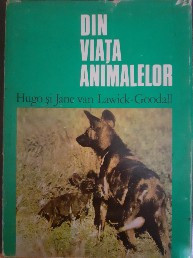 Din viata animalelor - H. si J. van Lawick Goodall foto