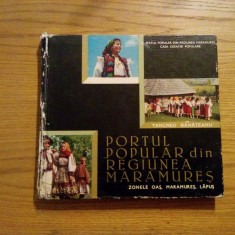 PORTUL POPULAR DIN REGIUNEA MARAMURES -Tancred Banateanu (autograf) -1967, 167p