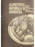 Iulian Mincu - Alimentația rațională și sănătatea (editia 1984)