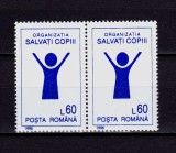 ✅ RO 1995 LP 1369 &quot; Organizatia &quot;Salvati copiii&quot; &quot;, serie pereche H ,MNH, Nestampilat