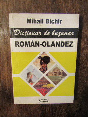 Dicționar de buzunar rom&amp;acirc;n-olandez - Mihail Bichir foto