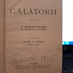 CALATORII - D. BOLINTINEANU , 1915 , DOUA VOLUME COLIGATE