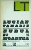 Lucian Tamaris - Nudul si moartea - Poezie, Editura Eminescu, 1991, limba romana, stare buna, brosata