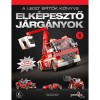 A LEGO &eacute;p&iacute;tők k&ouml;nyve 1. - Elk&eacute;pesztő j&aacute;rg&aacute;nyok - &Eacute;p&iacute;ts 10 szuper j&aacute;rg&aacute;nyt! - Nathanael Kuipers