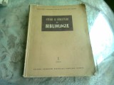 Studii si cercetarii de bibliologie Volumul 1 , Barbu Lazareanu , 1955