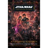 Star Wars: A K&ouml;zt&aacute;rsas&aacute;g F&eacute;nykora - A viharral szemben - Justina Ireland
