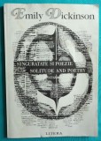 Emily Dickinson &ndash; Singuratate si poezie Solitude and poetry