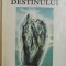 TERAPIA DESTINULUI de VASILE ANDRU , 1994
