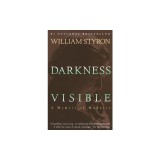 Darkness Visible: A Memoir of Madness