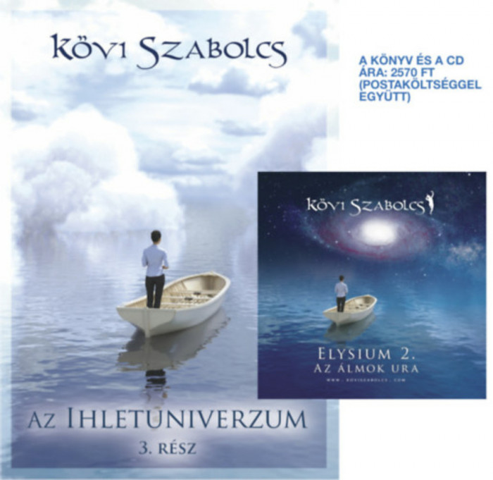 Az ihletuniverzum 3. r&eacute;sz CD mell&eacute;klettel (Elysium 2. Az &aacute;lmok ura) - K&ouml;vi Szabolcs