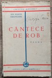 Cantece de rob - Ion Marin Sadoveanu// 1930