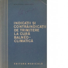 INDICATII SI CONTRAINDICATII DE TRIMITERE LA CURA BALNEO-CLIMATICA-TR. DINULESCU foto