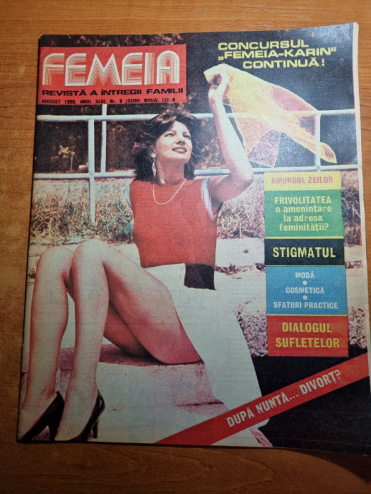 revista femeia august 1990-art. oana pelea,gabriel dorobantu