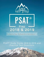 PSAT Prep 2018 &amp;amp; 2019: PSAT Study Guide 2018 &amp;amp; 2019 and Practice Test Questions (Apex Test Prep) foto