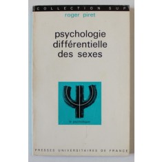 PSYCHOLOGIE DIFFERENTIELLE DES SEXES par ROGER PIRET , 1976