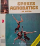Sports Acrobatics in China - Carte in Engleza