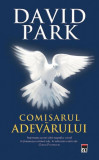 Comisarul adevărului - Hardcover - David Park - RAO