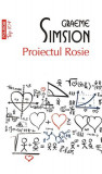 Proiectul Rosie (Vol. 1) (Top 10+) - Paperback brosat - Graeme Simsion - Polirom