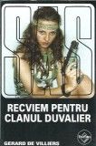 Recviem pentru clanul Duvalier - Gerard de Villiers